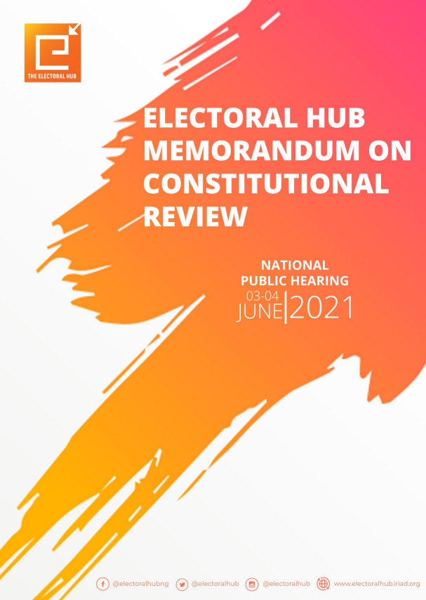 The Electoral Hub Memorandum on Constitutional Review