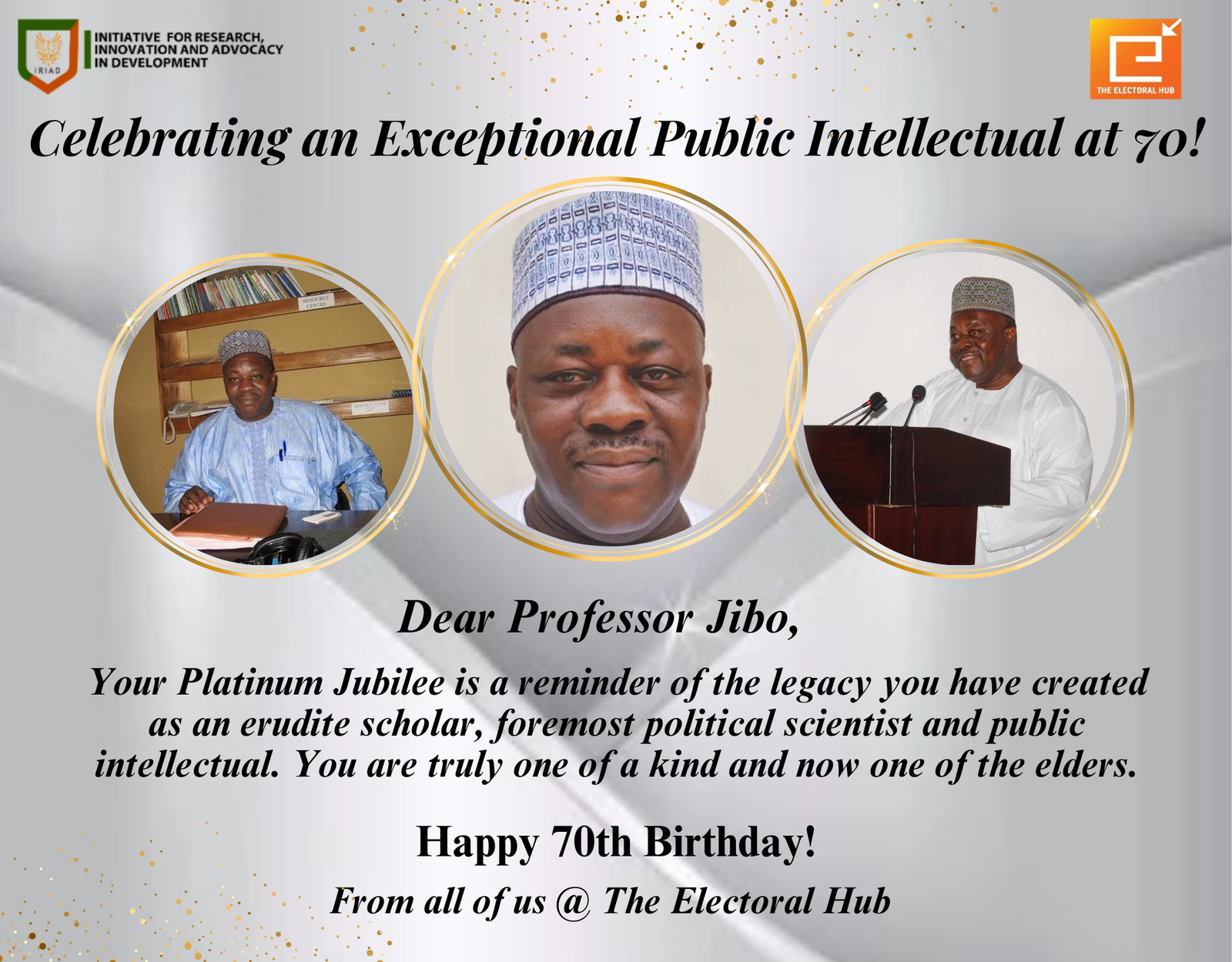 Happy 70th birthday, Professor Jibo Ibrahim