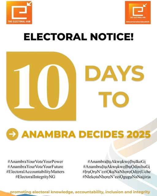 Anambra Decides 2025 : 10 days to go!